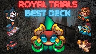 NEW BEST DECK IN ROYAL TRIALS  24.0  RUSH ROYALE