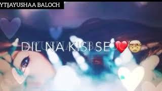 Sad Whatsapp Status New Status VideoAyushaa Baloch