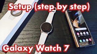 Galaxy Watch 7 How to Setup step by step