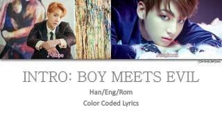 BTS 방탄소년단 - INTRO BOY MEETS EVIL Color Coded HanRomEng