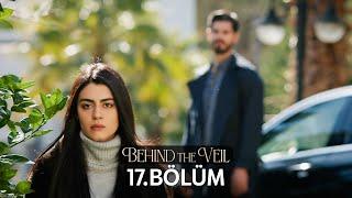 Gelin 17.Bölüm  Behind the Veil Episode 17