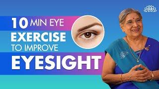 10-Minute Yoga Eye Exercises For Better Eyesight  Eye Care Routine  Healthier Eyes  Dr. Hansaji