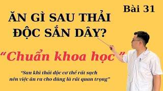 Ăn gì sau THẢI ĐỘC SẮN DÂY công thức chuẩn nhất  Ds Nguyễn Quốc Tuấn