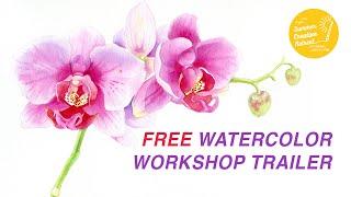 FREE WATERCOLOR WORKSHOP  Trailer   Save Your Free Spot