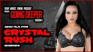 YWF Going Deeper - S4E3 - Crystal Rush Russian adult film performer