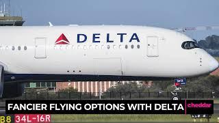 Fancier Flying Options With Delta