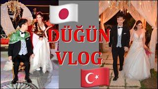  JAPON DAMAT ve TÜRK GELİN DÜĞÜN VLOG）日本人とトルコ人の結婚式 inトルコ  @Bestevlog