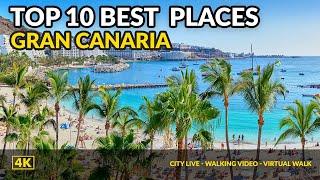 Gran Canaria  TOP 10 the best places to visit