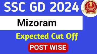 SSC GD MIZORAM FINAL EXPECTED CUT OFF 2024  SSC GD FINAL EXPECTED CUT OFF 2024  MIZORAM CUT OFF