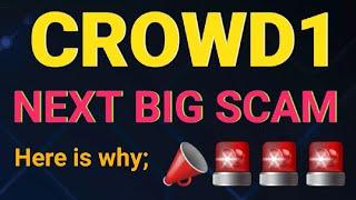 Crowd1 is The Next Big Scam - Here is why