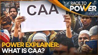 Power Explainer What is the Citizenship Amendment Act?  Race to Power