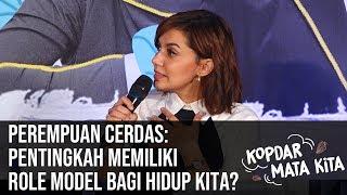 Perempuan Cerdas Ini Dia Role Model dalam hidup Najwa Shihab dan Perempuan Cerdas Lainnya Part 2