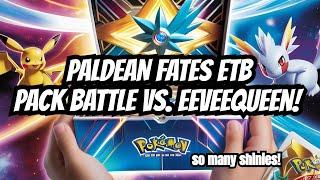 Paldean Fates ETB Pack Battle vs @eeveequeen  Can We Get SHINIES? New Pokemon Cards