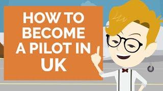 Pilot Training Step-by-Step Guide on How to become a Pilot in the United Kingdom