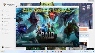 How to Install Raid Shadow Legends on PC