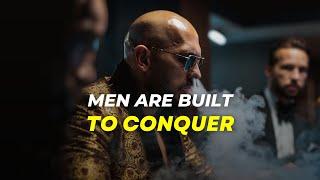 Men Are Built To CONQUER  Andrew Tate Motivation