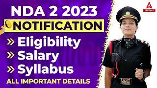 NDA 2 2023 Notification  NDA 2 2023 EligibilitySalarySyllabusAge Limit  All Important Details