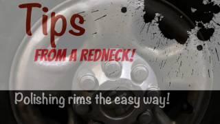 Tips From a Redneck Rim Polishing. The easy way And air bag blasting