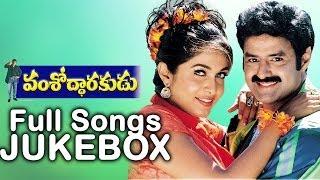 Vamshoddarakudu Full Songs   Jukebox  Bala KrishnaRamya Krishna