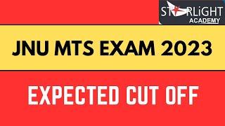 Cut Off JNU MTS exam 2023  Starlight Academy