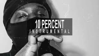 Mozzy - 10 Percent INSTRUMENTAL