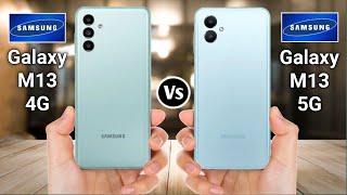 Samsung Galaxy M13 4G Vs Samsung Galaxy M13 5G