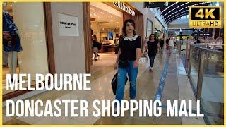 MELBOURNE WESTFIELD DONCASTER  Shopping MALL Walking Tour