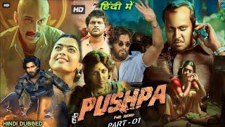Pushpa The Rise Part 1 Full Movie In Hindi Dubbed Fact  Allu ArjunRashmika  Pushpa Movie Details