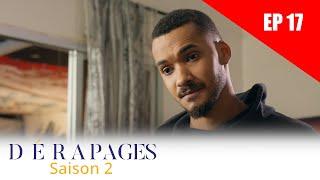 Dérapages - Saison 2 - Episode 17 - VOSTFR