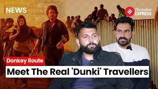 Dunki Meet The Real Dunki Travellers  Donkey Route  Donkey Travellers Interview  Dunki Movie