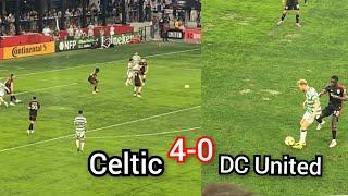Celtic Vs DC United 4-0  pre-season friendly