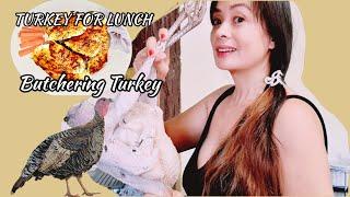 BUTCHERING & COOKING TURKEY  NAGKATAY NG TURKEY PARA MAY ULAM #butcher #slaugher