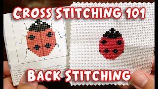 Cross Stitching 101 Back Stitching