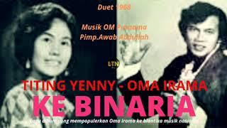 Ke Binaria  Oma Irama - Titing Yenny  OM Purnama  Lagu Hits