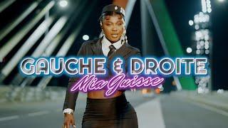 Mia Guisse - Gauche & Droite Clip Officiel