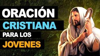  Oraciones cristianas para los jóvenes para orar todas las mañanas 