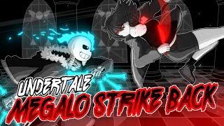 Undertale アンダーテール - Megalo Strike Back Ver. 4【NITRO Remix】
