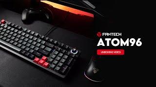 Get Turned Up  Fantech ATOM96 Mechanical Keyboard