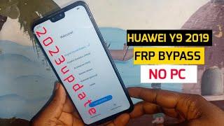 Huawei Y9 2019 JKM-LX1 Frp Bypass 2023Google Account Unlock Without Pc  Latest method