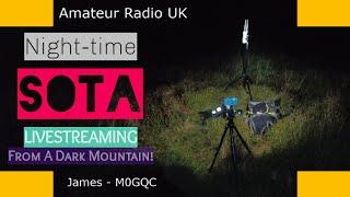 Night-time SOTA Livestream On Coity Mountain