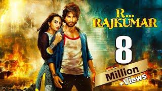 R.. Rajkumar Full Movie 4K  Shahid Kapoor Sonakshi Sinha  Sonu Sood  Superhit Bollywood Movies