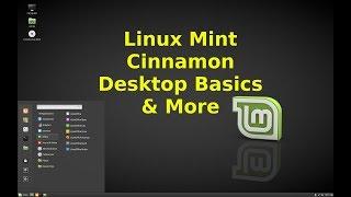 Linux Mint 18 2 Cinnamon Desktop Basics & More