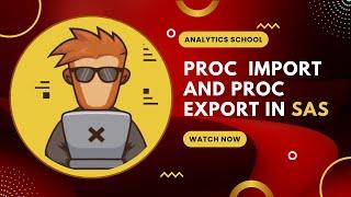 Proc Import And Proc Export In SAS