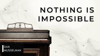 Instrumental Worship Nothing Is Impossible  Piano Covers of Wickham Elevation and More