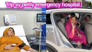 Emergency ‼️hospital jana para trip sy pehly  Sitara Yaseen vlog