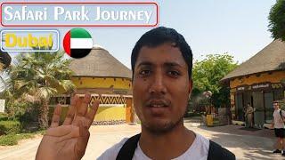 Dubai Safari Park Adventure  Dubai safari Park safari Journey