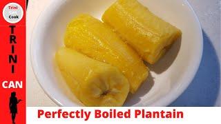 How to boil plantain perfectly every time #51