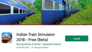 Indian Train Simulator 2018 Not​Showing In Play Store  Indian Train Simulator 2018 Download