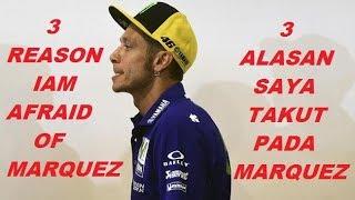 3 Alasan Valentino Rossi Takut Pada Marquez Di MotoGP Argentina 2018