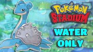 Can you beat Pokémon Stadium with only water Pokémon?